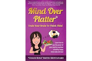 Mind Over Platter: Train Your Brain To Think Thin!