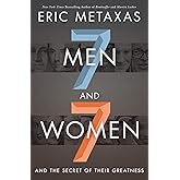 Seven Men and Seven Women: And the Secret of Their Greatness