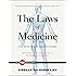 The Laws of Medicine: Field Notes from an Uncertain Science (TED Books)