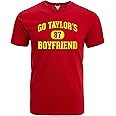 Go Taylor's Boyfriend | Funny Football Fan Shirt