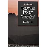 The Atman Project: A Transpersonal View of Human Development