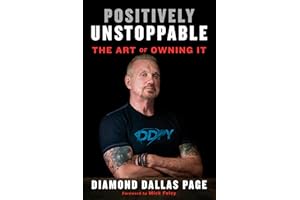 Positively Unstoppable: The Art of Owning It