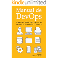 Manual de DevOps: Una Guía Para Implementar DevOps en el lugar de Trabajo (Spanish Edition) book cover