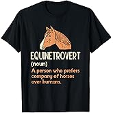 Funny Horse Lover Humor Definition Saying | Fun Equestrian T-Shirt