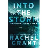 Into the Storm (Evidence: Under Fire)