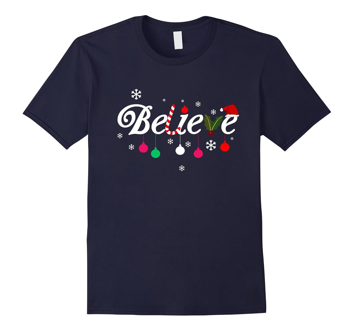 Believe Christmas Santa Holidays For Kids Adults Tshirt-ANZ