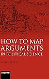 How to Map Arguments in Political Science