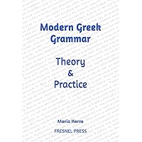 Greek: A Comprehensive Grammar of the Modern Language