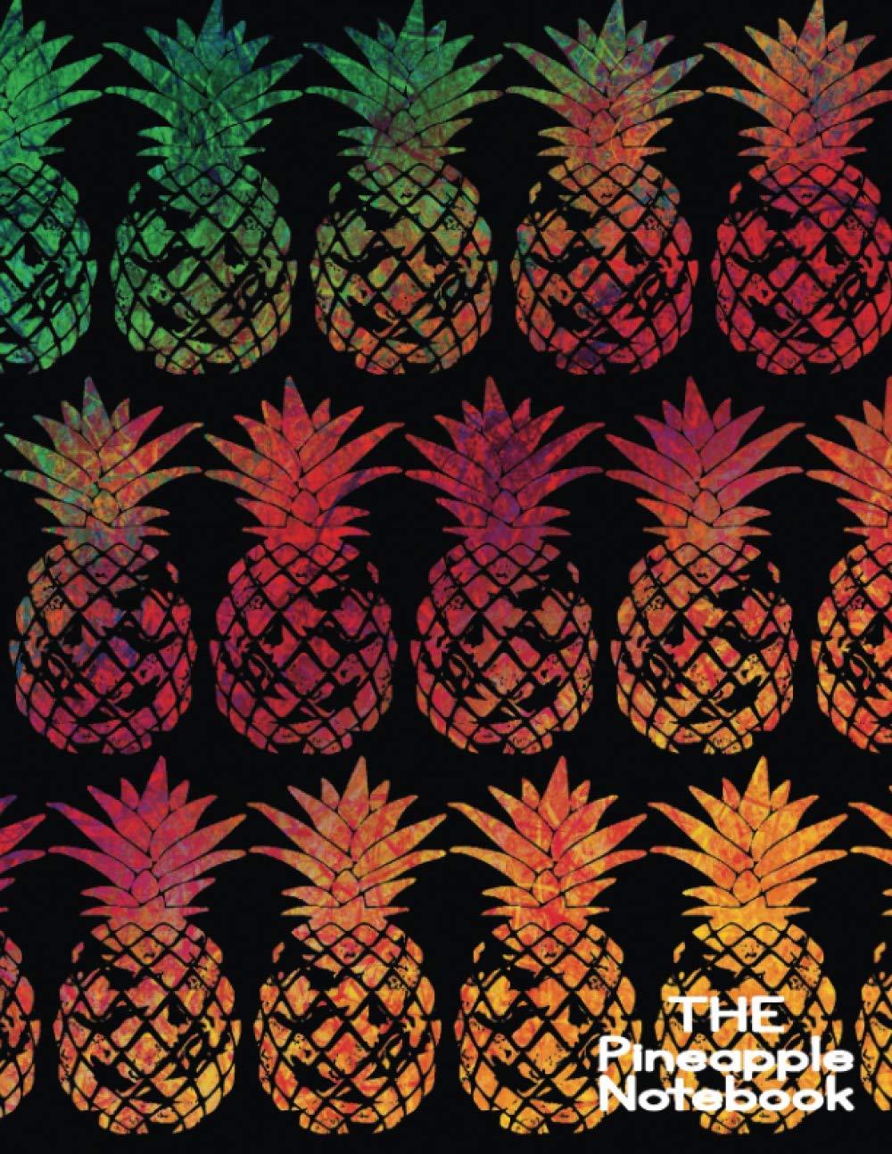 THE Pineapple Notebook: 8.5x11 Wide Ruled Composition Notebook or Journal for every fashionable teen with pineapple watermarked pages