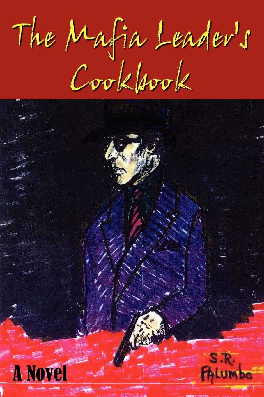 The Mafia Leader's Cookbook: A Novel