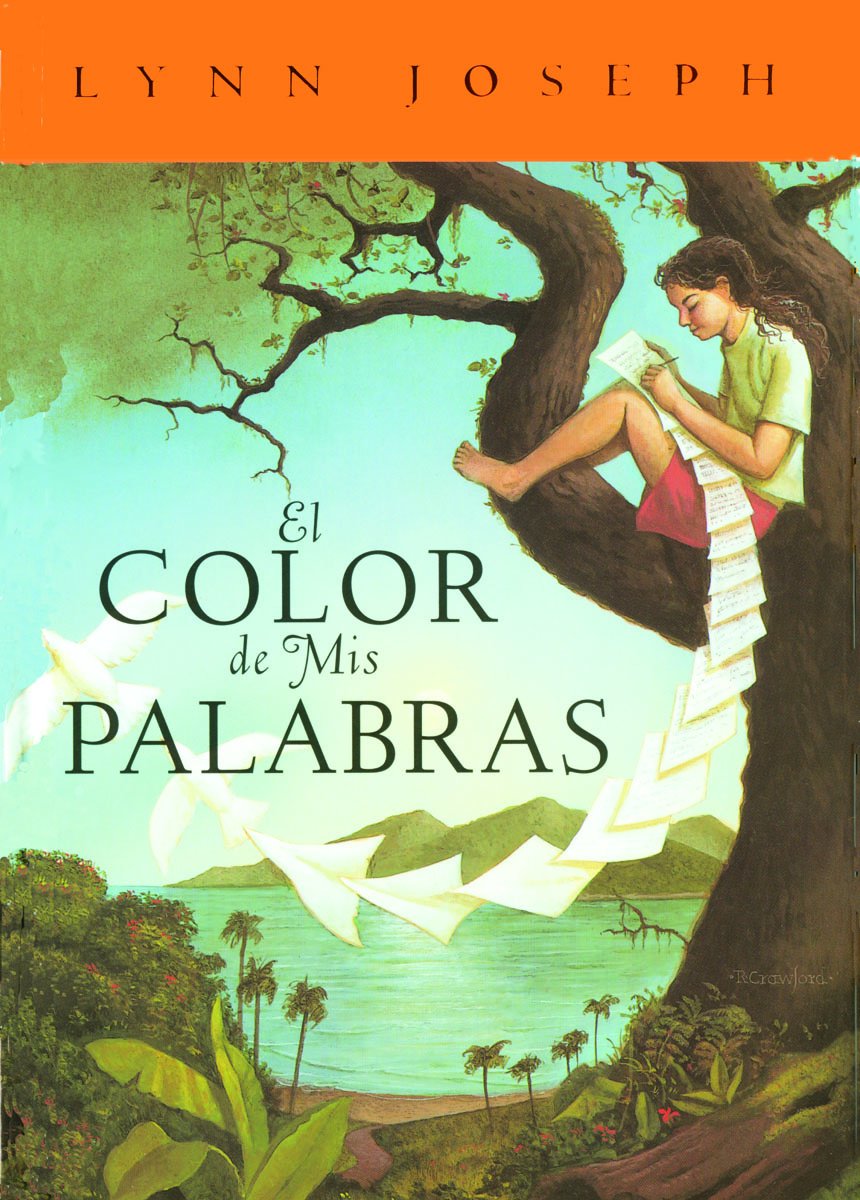 El Color De Mis Palabras Spanish Edition Lynn Joseph Ph