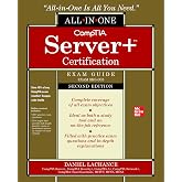 CompTIA Server+ Certification All-in-One Exam Guide, Second Edition (Exam SK0-005)