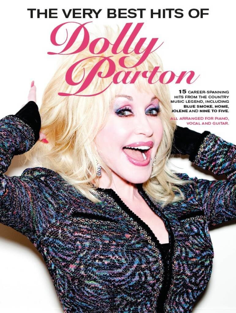 The Very Best Hits Of Dolly Parton. Piano, Vocal And Guitar.