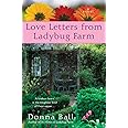 Love Letters from Ladybug Farm (A Ladybug Farm Novel)