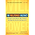 The Willpower Instinct: How Self-Control Works, Why It Matters, and What You Can Do to Get More of It