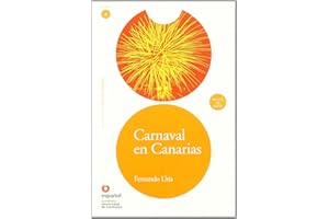 LEER EN ESPAÑOL NIVEL 4 CARNAVAL EN CANARIAS + CD (Spanish Edition)