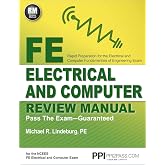 PPI FE Electrical and Computer Review Manual From the Trusted Expertise of Michael R Lindeburg PE with Example Problems for a Comprehensive Review of the 2026 NCEES Computer Based FE Exam