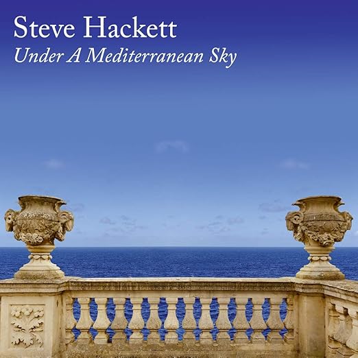 Under A Mediterranean Sky Ltd Cd Digipak Steve Hackett Amazon De Musik