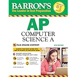 Barron's AP Computer Science A, 8th Edition: with Bonus Online Tests