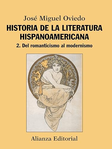 Download Historia de la literatura hispanoamericana / History of American literature: Del romanticismo al modernismo / From Romanticism to Modernism PDF