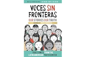 Voces Sin Fronteras: Our Stories, Our Truth (Bilingual) (Shout Mouse Press Young Adult Books) (Spanish Edition)