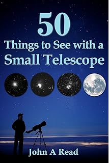 50 Things To See With A Small Telescope