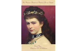 An Intimate Portrait of Empress Sisi of Austria
