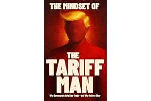 The Mindset of The Tariff Man (Freeman Lee Smerconish Investigations Book 1)