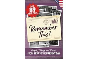 Remember This?: People, Things and Events from 1937 to the Present Day (US Edition)
