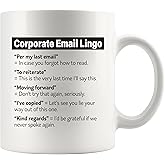 Panvola Corporate Email Lingo Office Gifts Coworkers Managers Boss Work From Home Employees GIft Novelty Drinkware Ceramic Mug 11 oz White