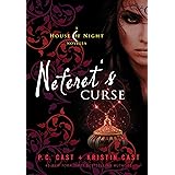 Neferet's Curse: A House of Night Novella (House of Night Novellas, 3)