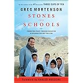 Stones into Schools: Promoting Peace with Education in Afghanistan and Pakistan