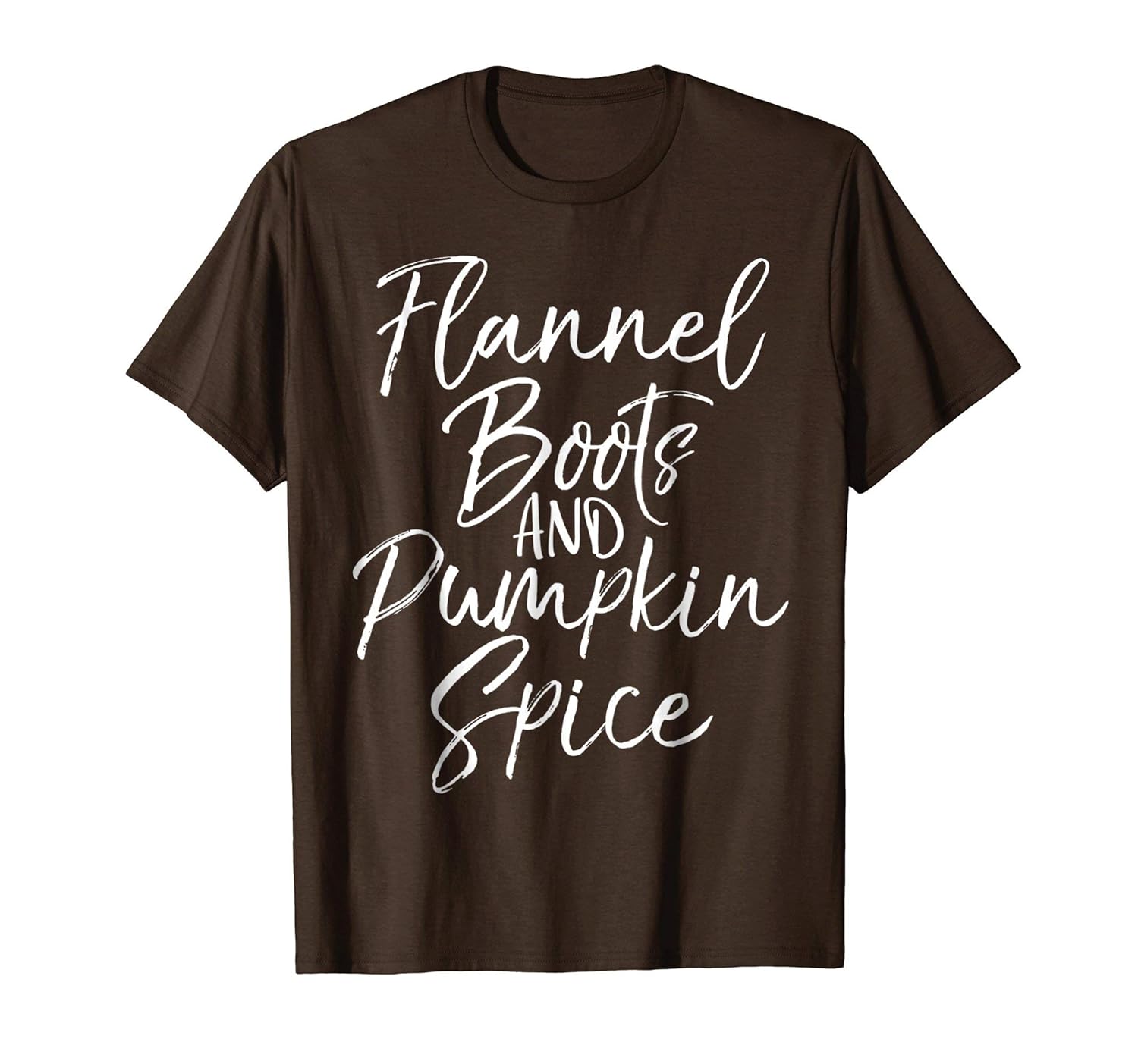 Flannel Boots and Pumpkin Spice Shirt Cute Funny Autumn Tee-Rose