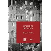 Mester de juglaría (Colección Pippa Passes (Buenos Aires Poetry)) (Spanish Edition)