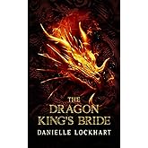 The Dragon King's Bride (Shadows of Fire and Fae)