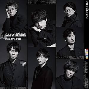 Kis-My-Ft2/Luv Bias