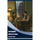 The Complete Works of O. Henry