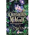 Crossroads Magic (White Haven Witches)