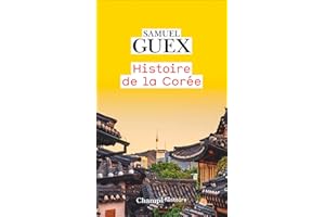 Histoire de la Corée (French Edition)
