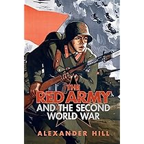 The Red Army and the Second World War | Amazon.com.br