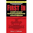 First In: An Insider's Account of How the CIA Spearheaded the War on Terror in Afghanistan