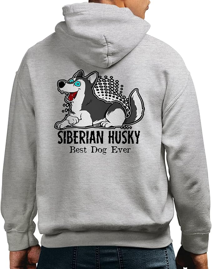 Siberian Husky Best Dog Ever Sweatshirt, Unique Siberian Husky Hoodie