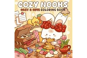 Cozy Nooks: A Soothing Coloring Book for Adults and Teens Featuring Warm Nooks for Relaxation and Stress Relief