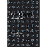 Siteless: 1001 Building Forms