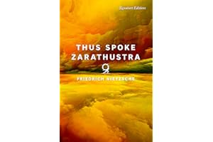 Thus Spoke Zarathustra (Signature Editions)