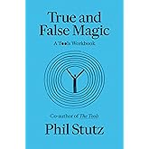 True and False Magic: A Tools Workbook