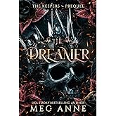 The Dreamer: A Keepers Story (The Keepers)