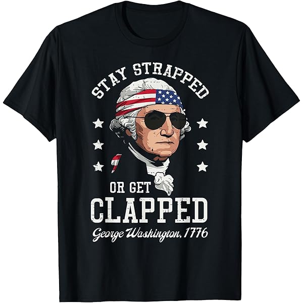 Amazon.com: Stay strapped or get clapped Skelton Funny T-Shirt