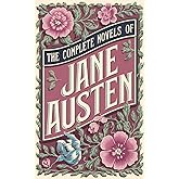 The Complete Novels of Jane Austen (Leather-bound Classics)