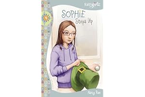 Sophie Steps Up (Faithgirlz!/Sophie Series Book 4)